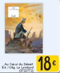 Cora Au Cœur du Désert Ed. /Uitg. Le Lombard aanbieding