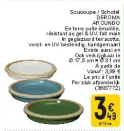 Cora Soucoupe / Schotel Deroma Aroundo aanbieding