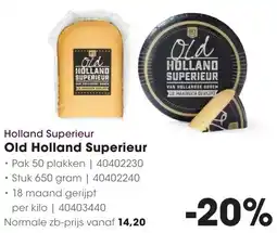 Hanos Old Holland Superieur aanbieding