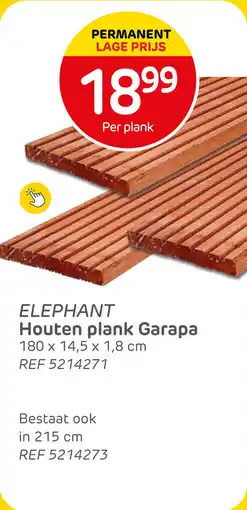 Brico Elephant houten plank garapa aanbieding