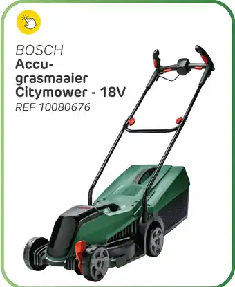 Brico Bosch accu grasmaaier citymower 18V aanbieding