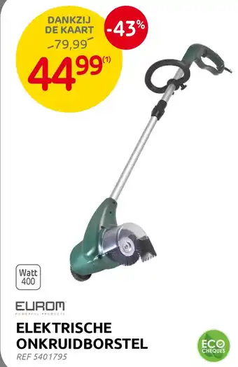 Brico ELEKTRISCHE ONKRUIDBORSTEL aanbieding