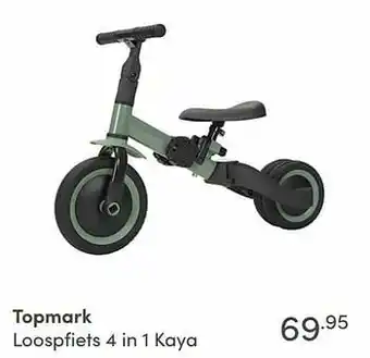 Baby & Tiener Topmark loospfiets 4 in 1 kaya aanbieding