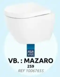 Brico Aqua Vive Mazaro aanbieding