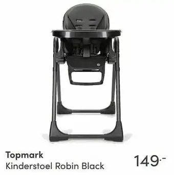 Baby & Tiener Topmark kinderstoel robin black aanbieding
