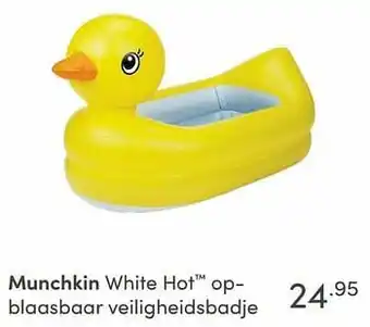 Baby & Tiener Munchkin white hot opblaasbaar veiligheidsbadje aanbieding
