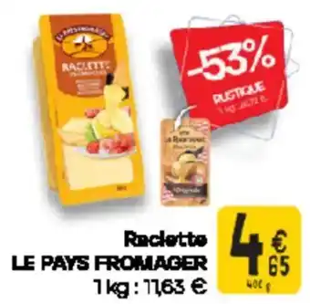 Cora Le Pays Fromager Raclette aanbieding