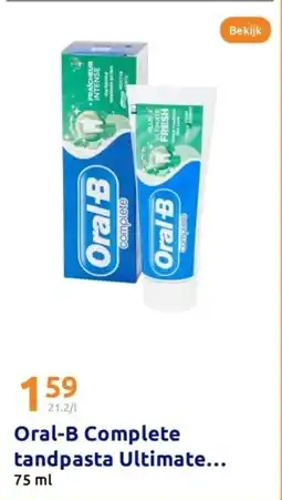 Action Oral-B complete tandpasta ultimate aanbieding