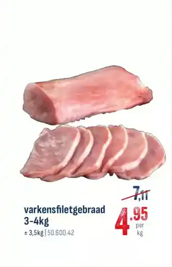 Horeca totaal Varkensfiletgebraad aanbieding