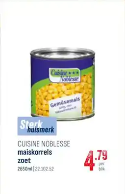 Horeca totaal Cuisine noblesse maiskorrels zoet aanbieding