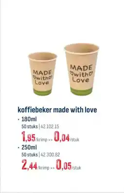 Horeca totaal Koffiebeker made with love aanbieding