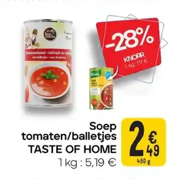 Cora Soep tomaten/balletjes TASTE OF HOME aanbieding