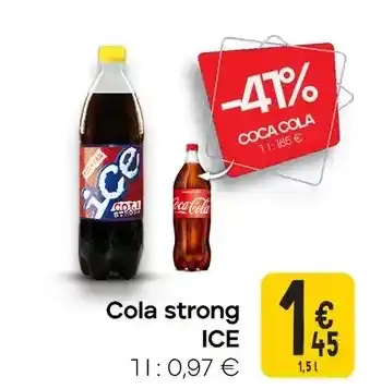 Cora Cola strong ICE aanbieding