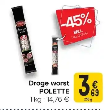 Cora Droge worst POLETTE aanbieding