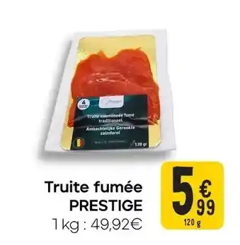 Cora Truite fumée PRESTIGE aanbieding