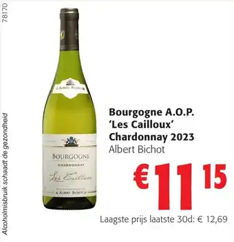 Colruyt Bourgogne A.O.P. Les Cailloux' Chardonnay 2023 Albert Bichot aanbieding