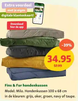 Maxi Zoo Fins & fur hondenkussen aanbieding