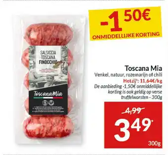 Intermarché Toscana Mia Venkel natuur rozemarijn of chili aanbieding