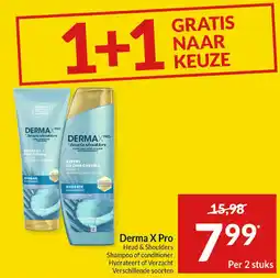 Intermarché Derma X pro head & shoulders shampoo of conditioner hydrateert of verzacht aanbieding