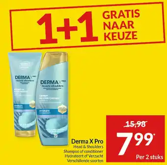 Intermarché Derma X pro head & shoulders shampoo of conditioner hydrateert of verzacht aanbieding