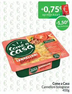 Intermarché Come a Casa Cannelloni bolognese aanbieding