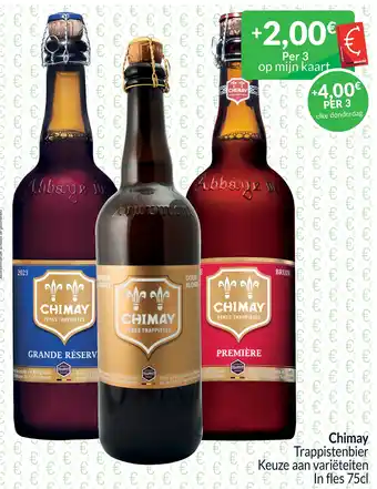 Intermarché Chimay Trappistenbier Keuze aan variëteiten aanbieding