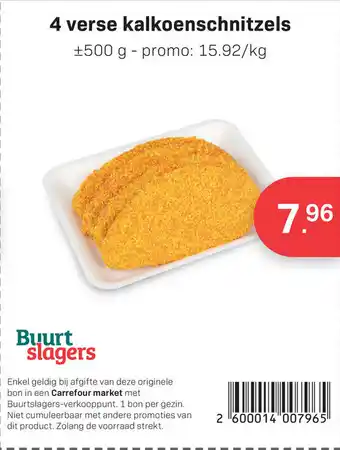 Carrefour Market 4 verse kalkoenschnitzels aanbieding