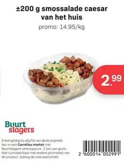 Carrefour Market Smossalade caesar van het huis aanbieding