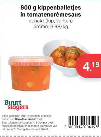 Carrefour Market Kippenballetjes in tomatencrèmesaus aanbieding