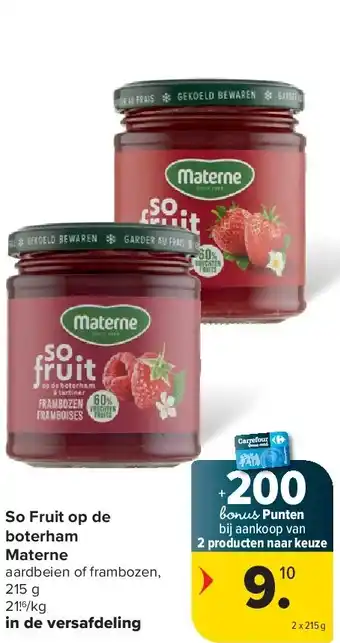 Carrefour So Fruit op de boterham Materne aanbieding