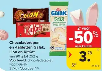 Carrefour Chocoladerepen en -tabletten Galak, Lion en KitKat aanbieding