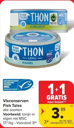 Carrefour Visconserven Fish Tales aanbieding