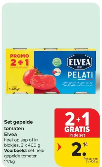 Carrefour Set gepelde tomaten Elvea aanbieding