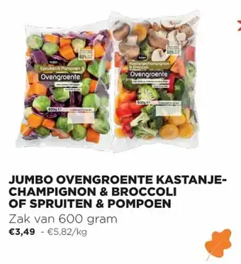 Jumbo Jumbo Ovengroente Kastanje-Champignon & Broccoli of Spruiten & Pompoen aanbieding