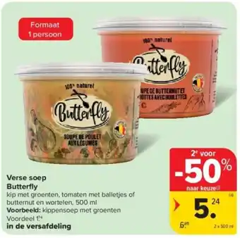 Carrefour Verse soep Butterfly aanbieding