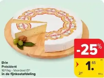 Carrefour Brie président aanbieding