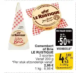 Cora Camembert of Brie LE RUSTIQUE aanbieding