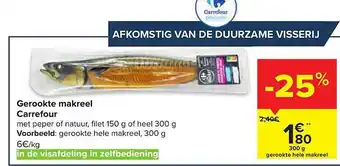 Carrefour Market Gerookte Makreel Carrefour aanbieding