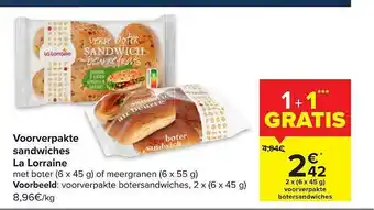 Voorverpakte Sandwiches La Lorraine