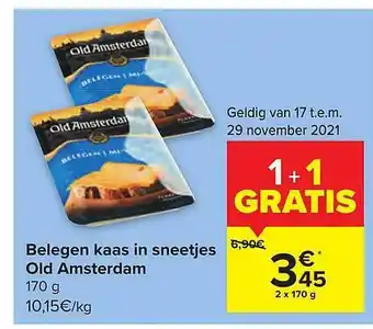 Carrefour Market Belegen Kaas In Sneetjes Old Amsterdam aanbieding