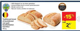 Carrefour Traditioneel Brood Of Boulotbrood Met Spelt aanbieding