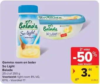 Carrefour Gamma room en boter So Light Balade aanbieding