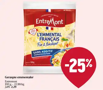 Delhaize Geraspte emmentaler entremont aanbieding