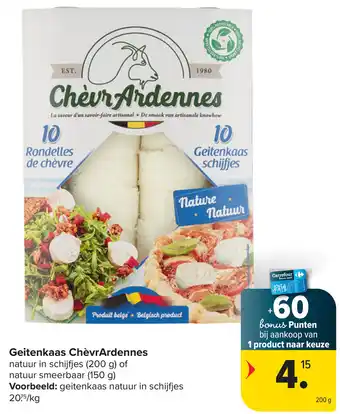 Carrefour Market Geitenkaas ChèvrArdennes aanbieding