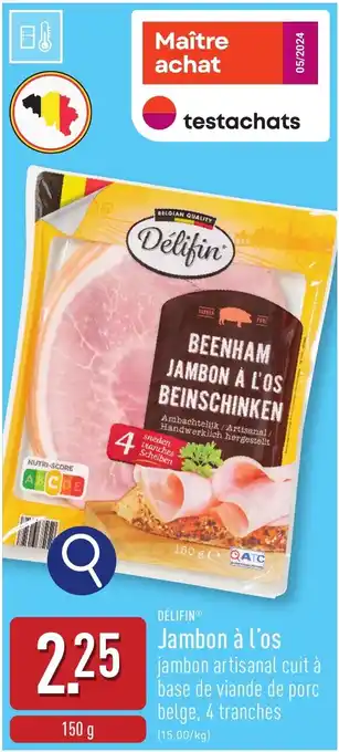 ALDI Délifin jambon à l'os aanbieding