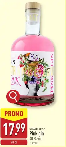 ALDI Strange luve pink gin 40 % vol. aanbieding