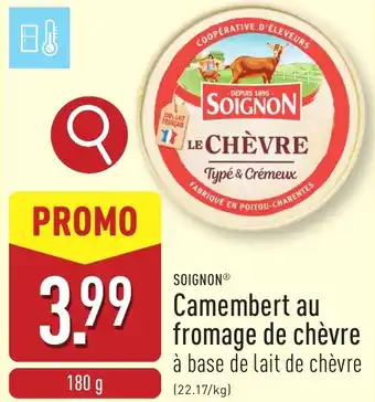 ALDI Soignon Camembert au fromage de chèvre aanbieding