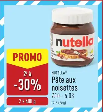 ALDI Nutella Pâte aux Noisettes aanbieding