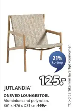 Jysk Jutlandia onsved loungestoel aanbieding