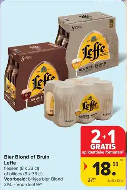 Carrefour Bier Blond of Bruin Leffe aanbieding